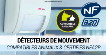 Comparatif des Détecteurs de Mouvement Pour Animaux Certifiés NFa2p Comparatif des détecteurs de mouvement certifiés NFA2P compatibles animaux